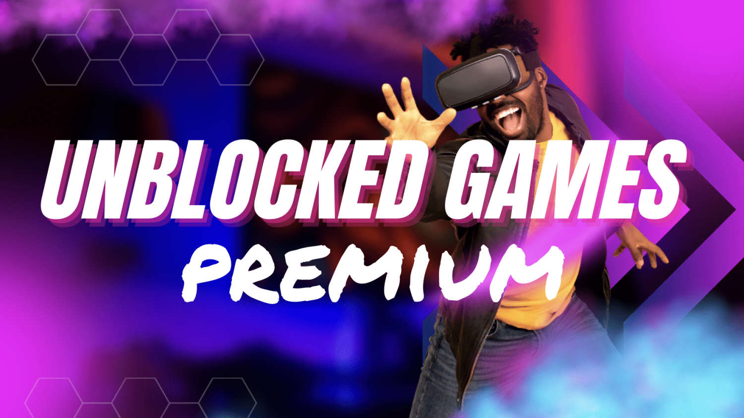 Unblocked Games WTF: Breaking Chains for Unlimited Gaming Thrills -  ClickShik