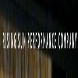 RISING SUN PERFORMANCE COMPANY - Rising Sun Performance Company