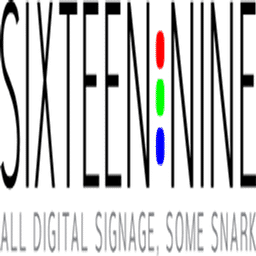 Sixteen:Nine  All Digital Signage, Some Snark