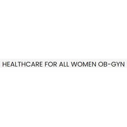 Healthcare For All Women Ob/Gyn - Crunchbase Company Profile & Funding