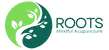 ROOTS Mindful Acupuncture