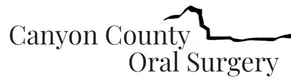 Canyon County Oral Surgery
