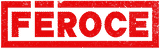 Féroce