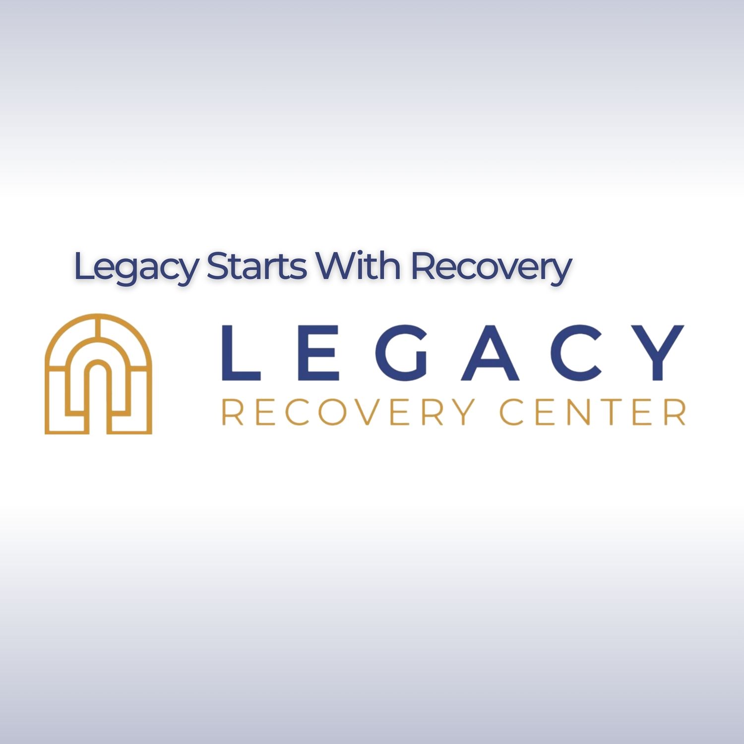 Legacy Recovery Center