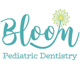 Bloom Pediatric Dentistry, PLLC