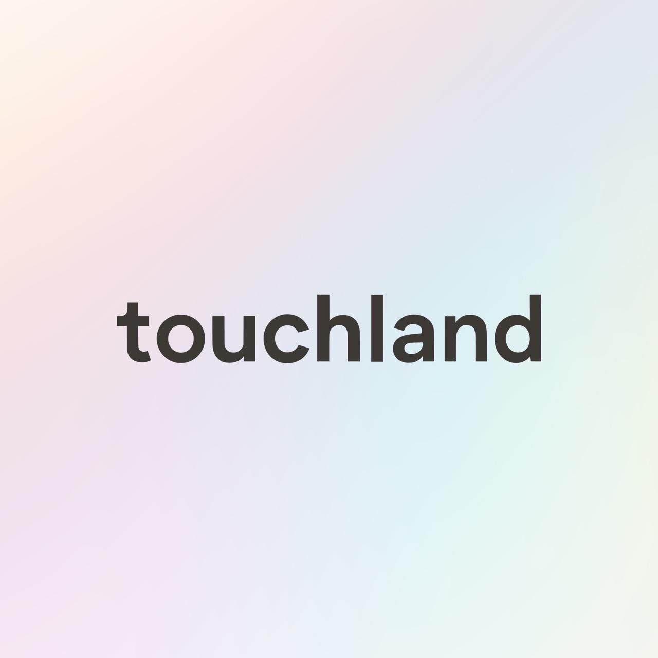 touchland