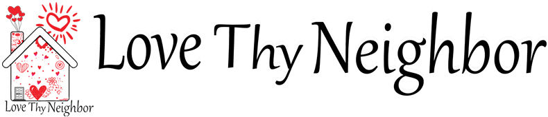 Love Thy Neighbor, Inc.