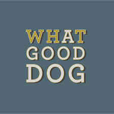 What A Good Dog, LLC