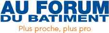 Au Forum Du Batiment