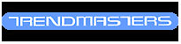 Trendmasters