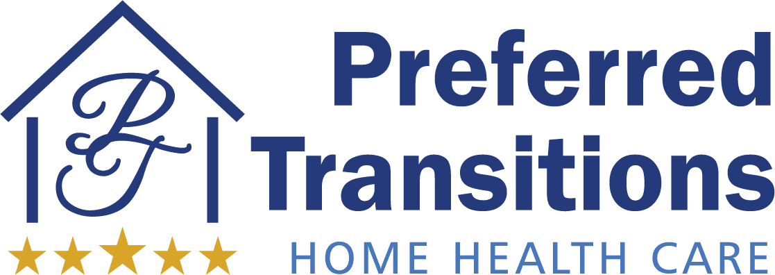 Preferred Transitions Home Health Care, Inc.