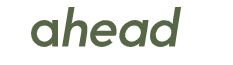 Ahead