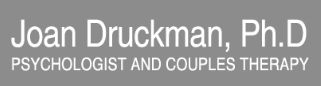 Joan Druckman, Ph.D