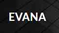 Evana