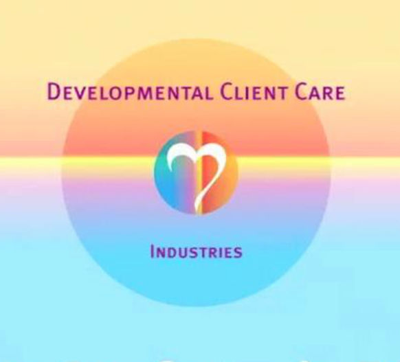 Developmental Client Care Industries, Inc.