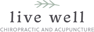 Live Well Chiropractic SpA & Acupuncture Center LLC