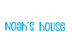 Noah's House