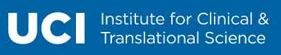 University of California-Irvine’s Institute for Clinical and Translations Science