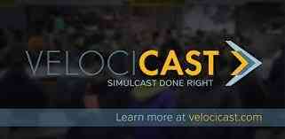 Velocicast