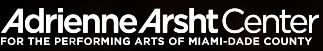 Adrienne Arsht Center for Performing Arts