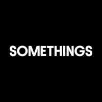 Somethings
