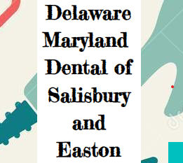 Delaware Maryland Dental of Salisbury