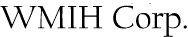 WMIH