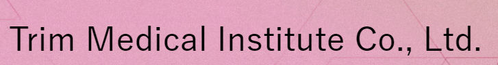 Trim Medical Institute Co., Ltd.