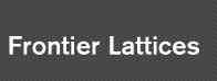 Frontier Lattices