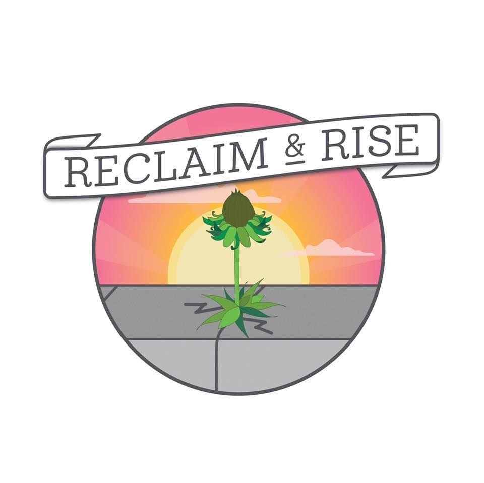 Reclaim & Rise