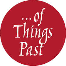 of Things Past