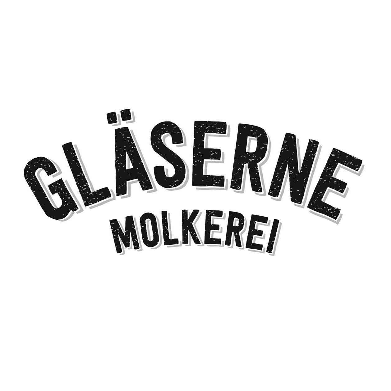Gläserne Molkerei