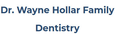 Dr. Wayne Hollar Family Dentistry