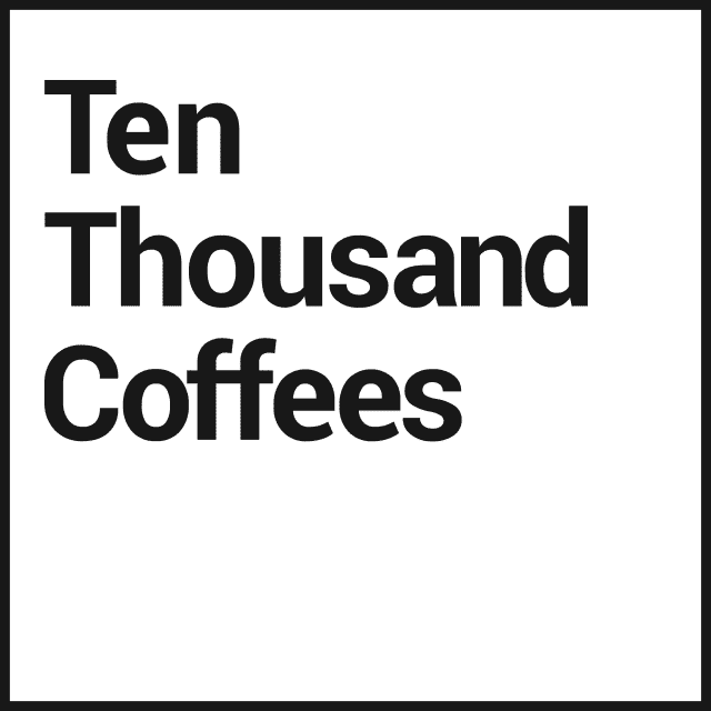 Ten Thousand Coffees (10KC)