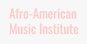 Afro American Music Institute